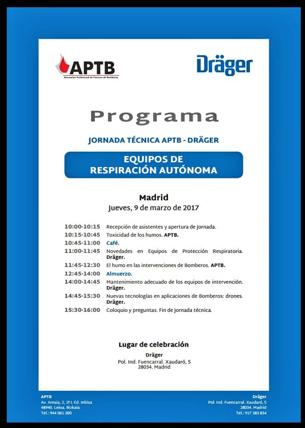 Jornada Técnica de Equipos de Respiración Autónoma, el 9 de marzo en Madrid, nueva cita de #APTB y #Dräger