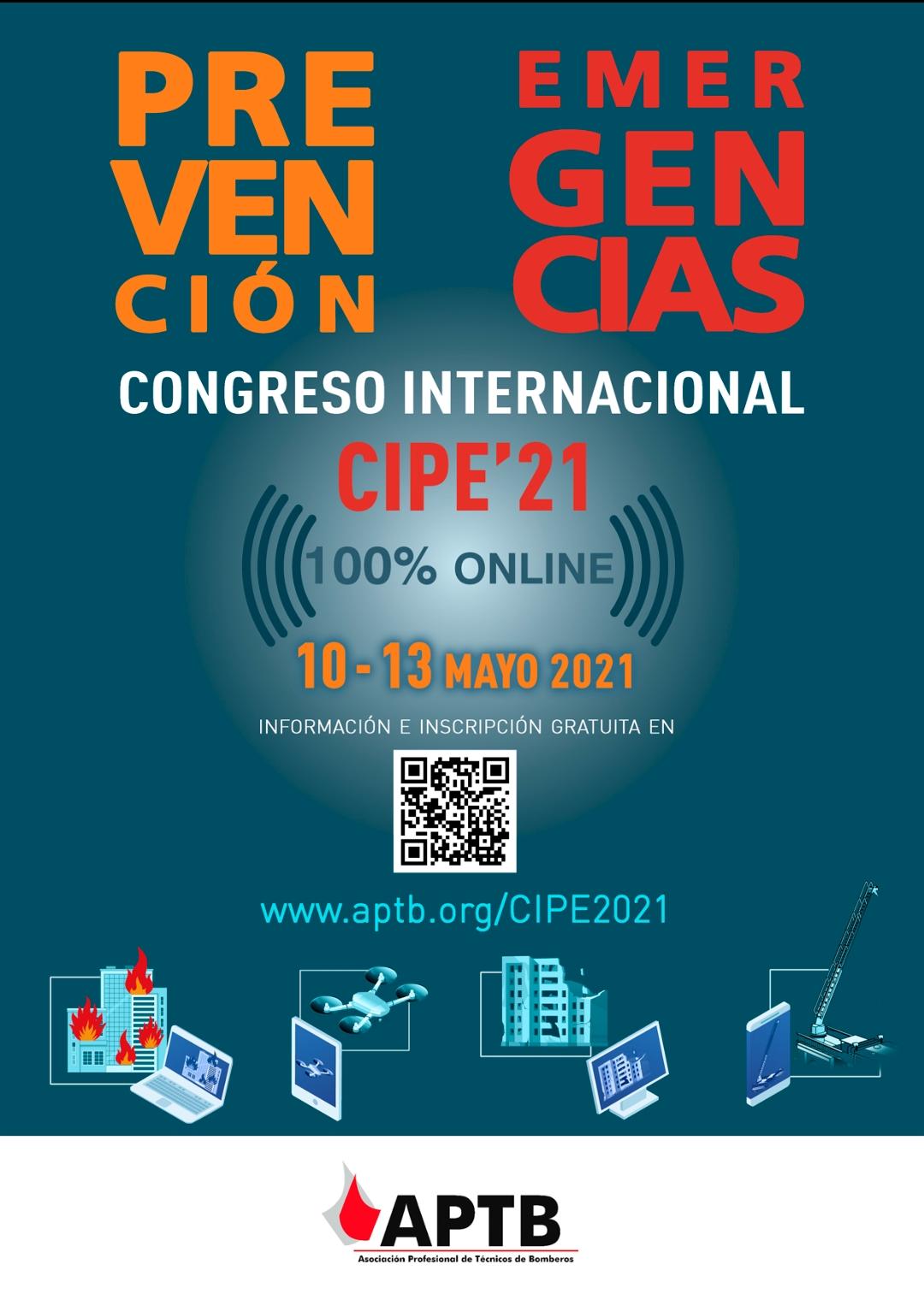 APTB REALIZARÁ EN FORMATO ONLINE EL III CONGRESO INTERNACIONAL DE #PREVENCIÓN Y #EMERGENCIAS CIPE´21 #CIPE21Emergencias #CongresoEmergencias21