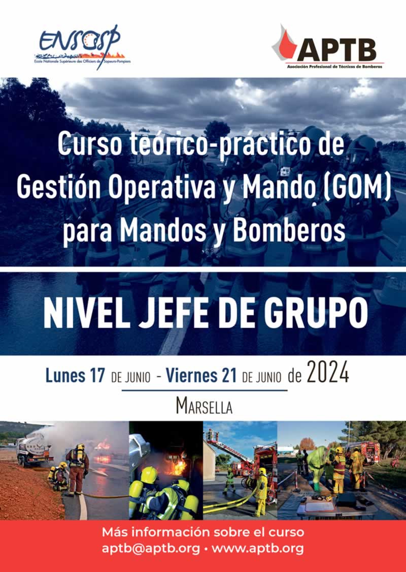 Curso de GOM en @ENSOSP para mandos y para bomberos, del 17 al 21 de junio de 2024 en Marsella