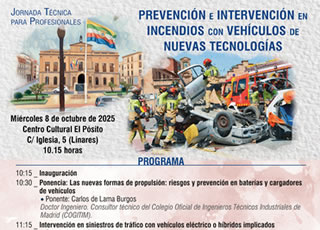 Jornada Técnica para profesionales sobre Intervención en siniestros e incendios con vehículos de nuevas tecnologías, en Linares el día 8 de octubre de 2025